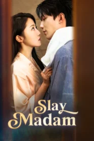 Slay Madam